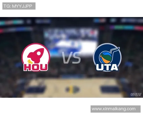 火箭与爵士精彩对决直播地址分享及赛前分析